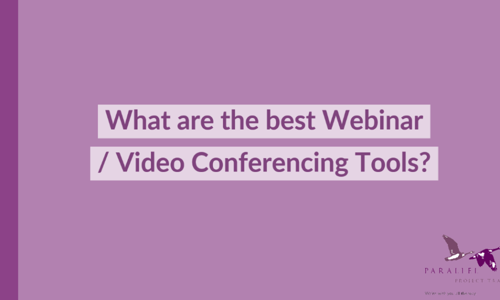 What are the best Webinar / Video Conferencing Tools?